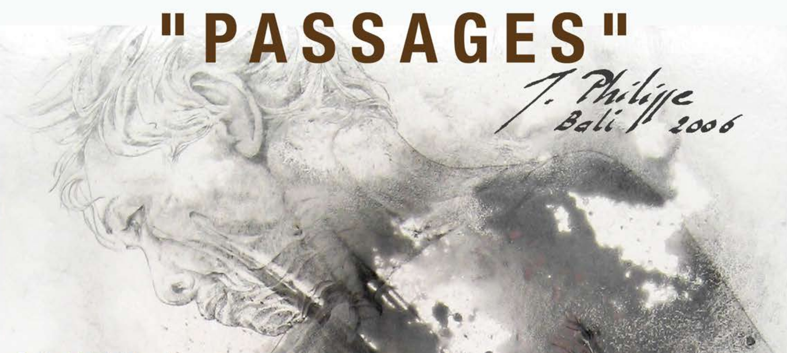 Pameran Passages, 2006, Jean-Philippe Haure